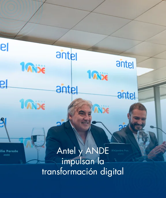 Banner ilustrativo sobre Antel y ANDE impulsan la transformación digital de empresas