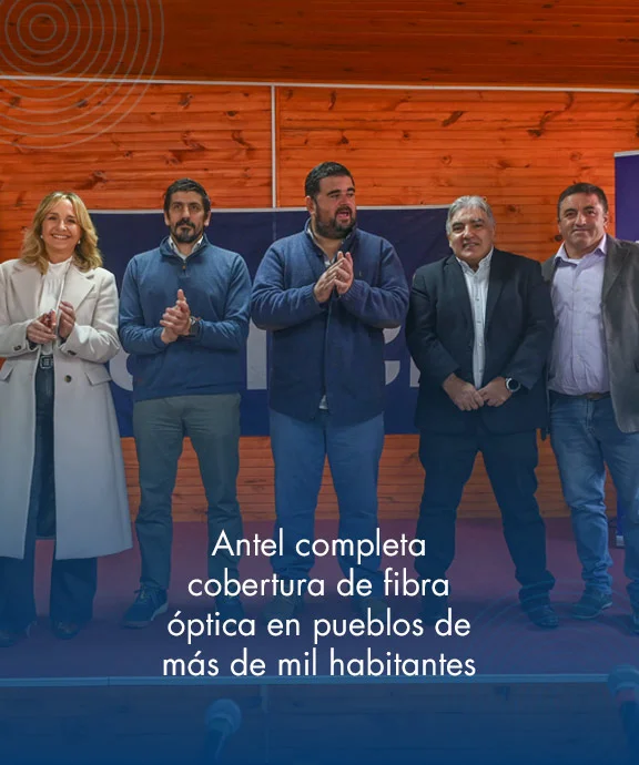 Banner ilustrativo sobre Antel completa cobertura de fibra óptica en pueblos de más de mil habitantes