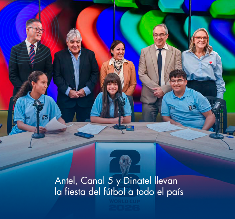 Banner ilustrativo sobre Banner institucional - Antel, Canal 5 y Dinatel llevan la fiesta del fútbol a todo el país